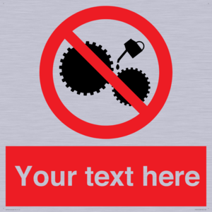 Custom No Oiling Sign